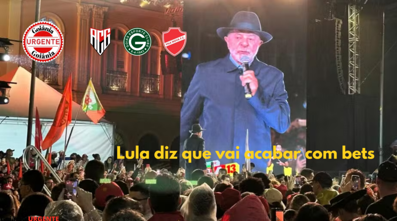 Lula diz que vai acabar com bets e rebate clubes de futebol